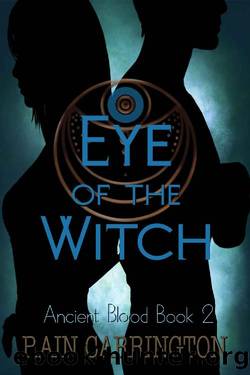 Eye of the Witch: A MM Vampire Romance (Ancient Blood Book 2) by Rain Carrington