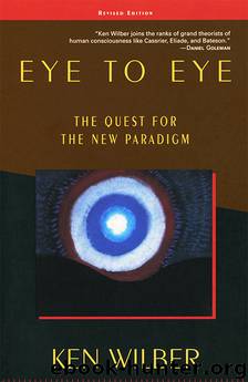 Eye to Eye by Ken Wilber