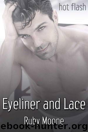 Eyeliner and Lace by Ruby Moone