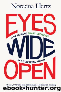 Eyes Wide Open by Noreena Hertz