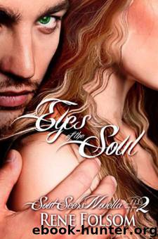 Eyes of the Soul by Rene Folsom