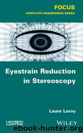 Eyestrain Reduction in Stereoscopy by Leroy Laure;