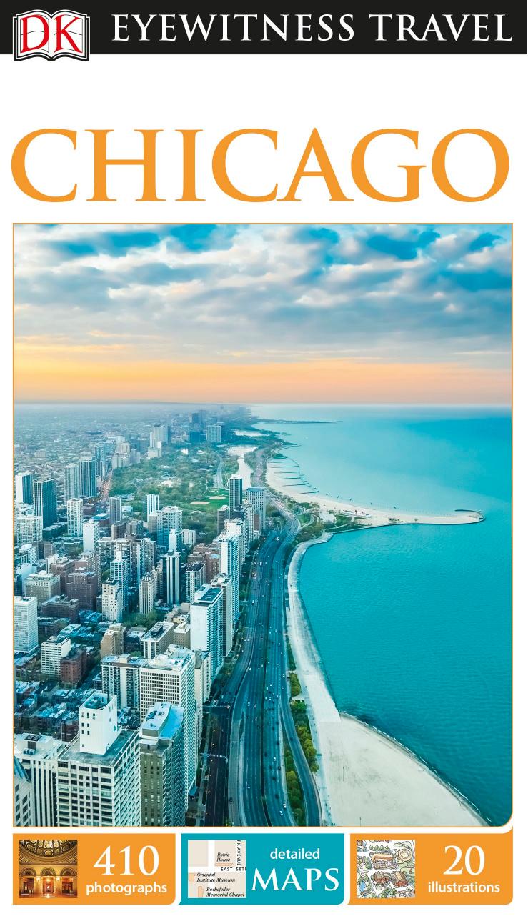 Eyewitness Travel Chicago by Lorraine Johnson & John Ryan