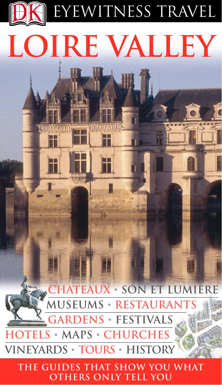 Eyewitness Travel Guide: Loire Valley by Paul Hines