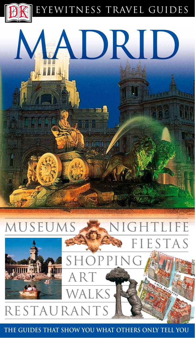 Eyewitness Travel Guide: Madrid by Unknown