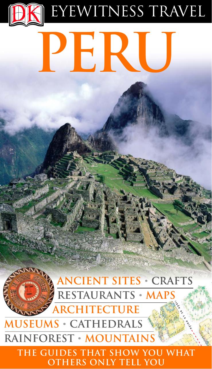 Eyewitness Travel Guide: Peru by Unknown