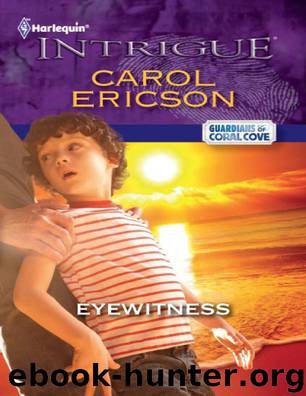 Eyewitness by Carol Ericson