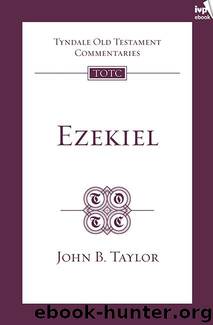 Ezekiel (TOTC) by John B Taylor
