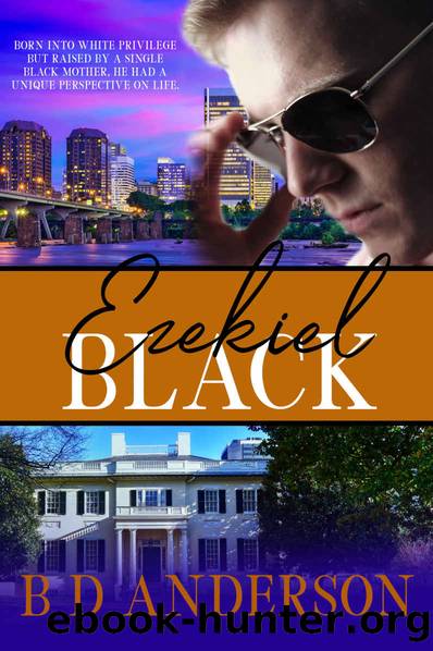 Ezekiel Black by B. D. Anderson