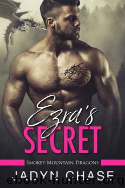 Ezra's Secret: Smokey Mountain Dragons by Jadyn Chase