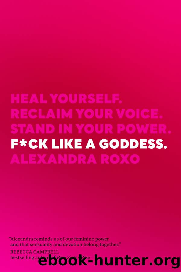 F*ck Like a Goddess by Alexandra Roxo