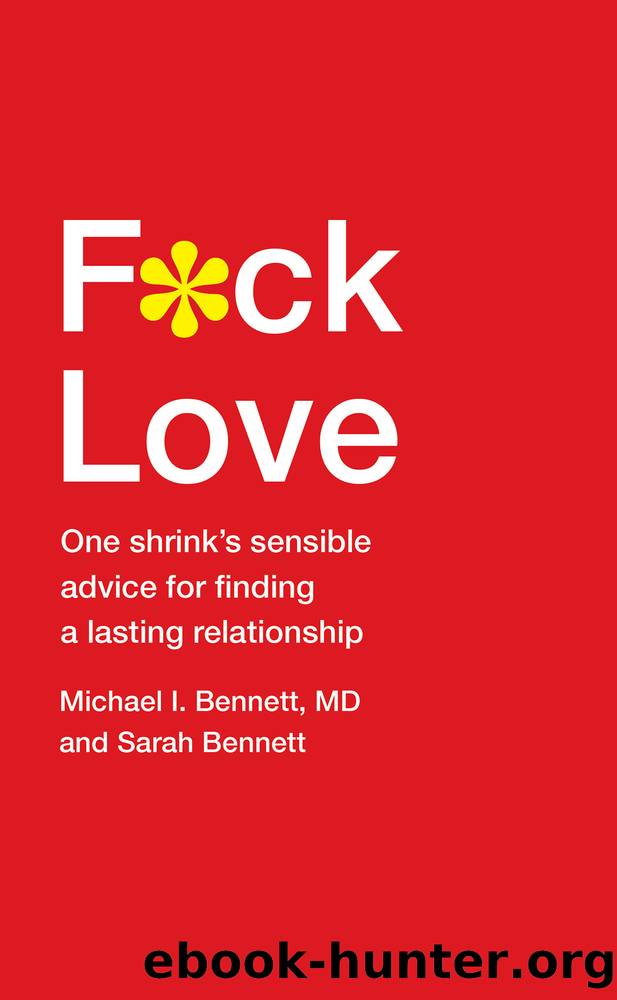 F*ck Love by Michael Bennett MD