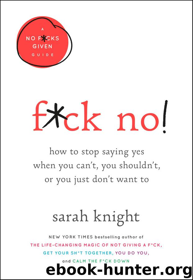 F*ck No! by Sarah Knight