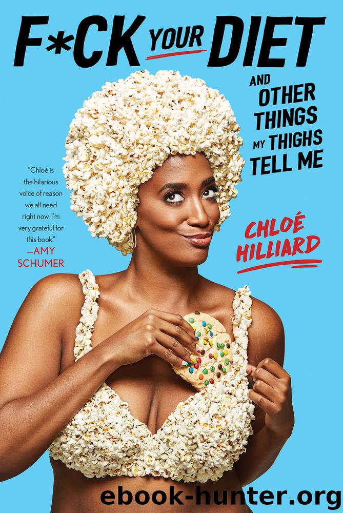 F*ck Your Diet by Chloé Hilliard