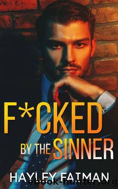 F*cked by the Sinner (Russian Torpedo Book 4) by Hayley Faiman