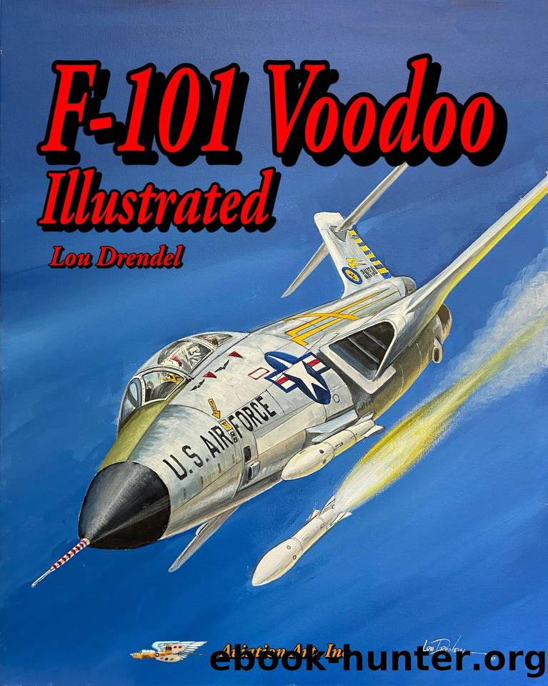 F-101 Voodoo Illustrated by Drendel Lou