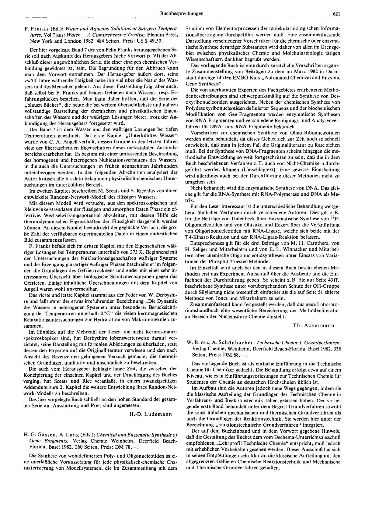 F. Franks (Ed.): Water and Aqueous Solutions at Subzero Temperature. Vol 7 aus: Water - A Comprehensive Treatise, Plenum Press, New York and London 1982. 484 Seiten, Preis: US [dollar] 49,50 by Unknown