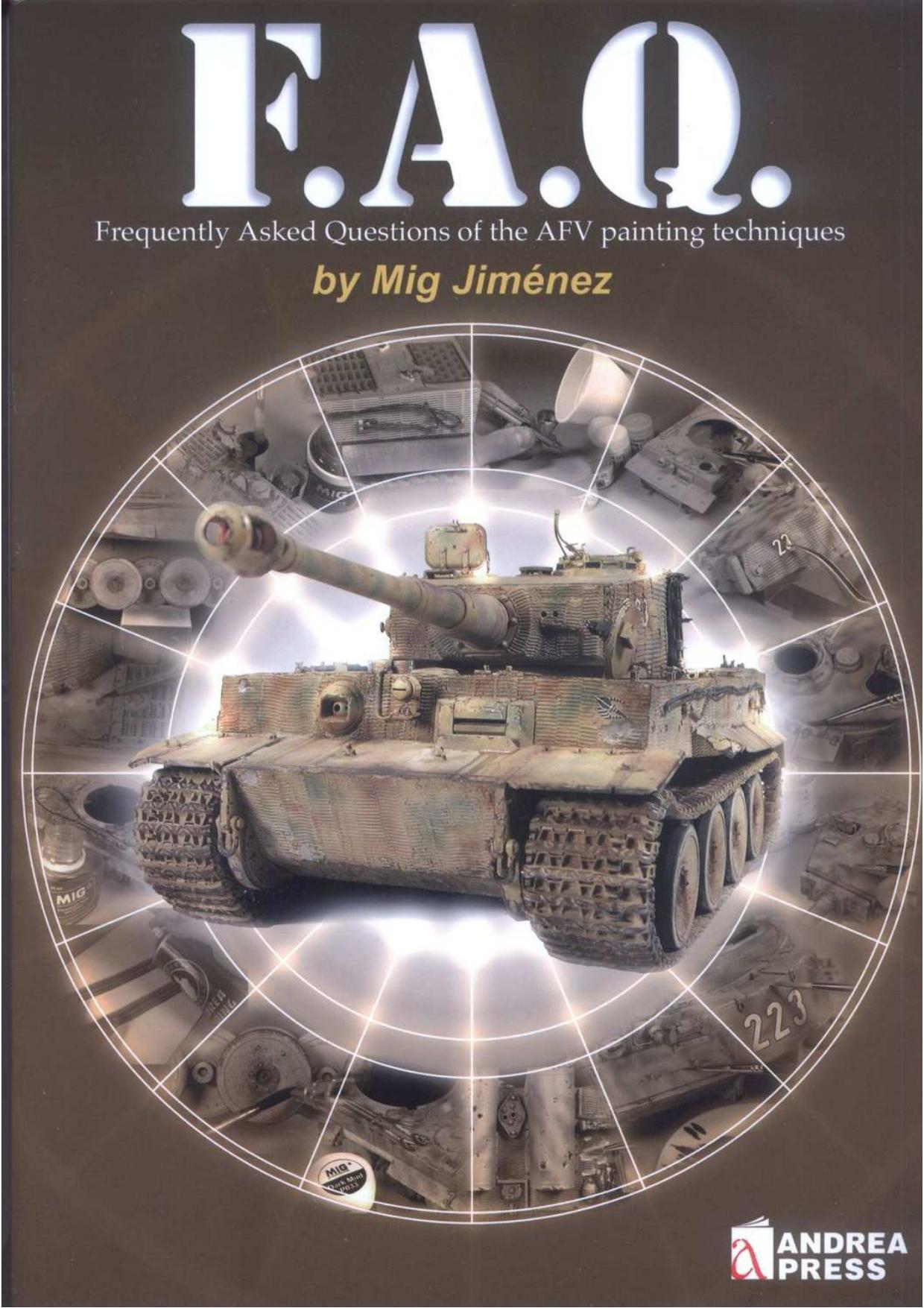 F.A.Q. Frequently Asked Questions on AFV Painting Techniques by Miguel Jimenez