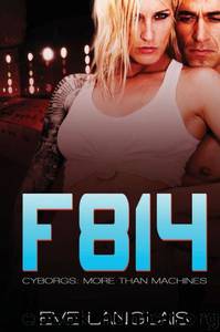 F814: Cyborgs: More Than Machines by Eve Langlais