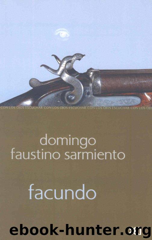 FACUNDO by Domingo Faustino Sarmiento