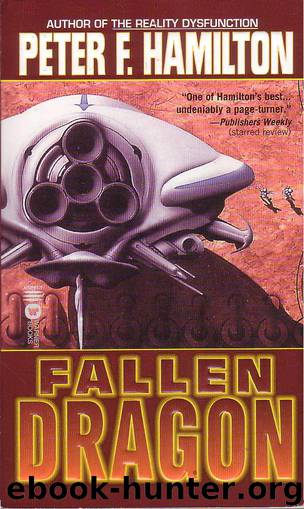 FALLEN DRAGON by Peter F. Hamilton