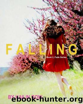 FALLING (FADE Series #2) by Gow Kailin