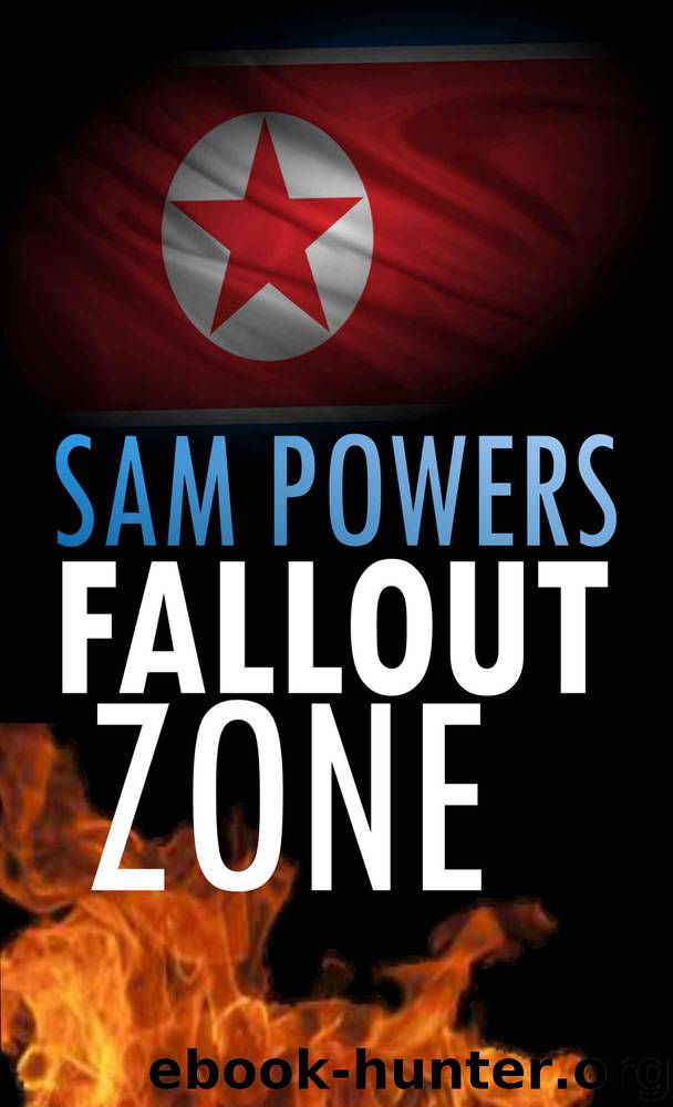 FALLOUT ZONE (Joe Brennan Trilogy Book 3) by Powers Sam