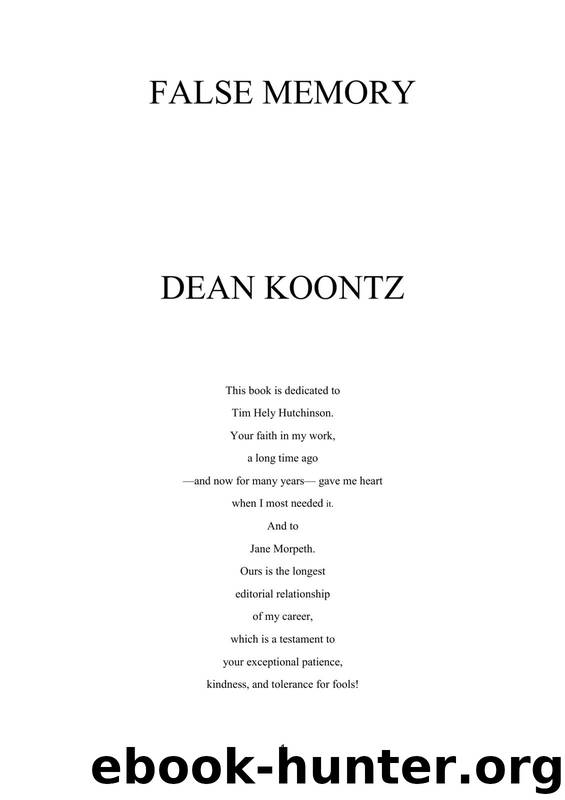 FALSE MEMORY by Dean Koontz