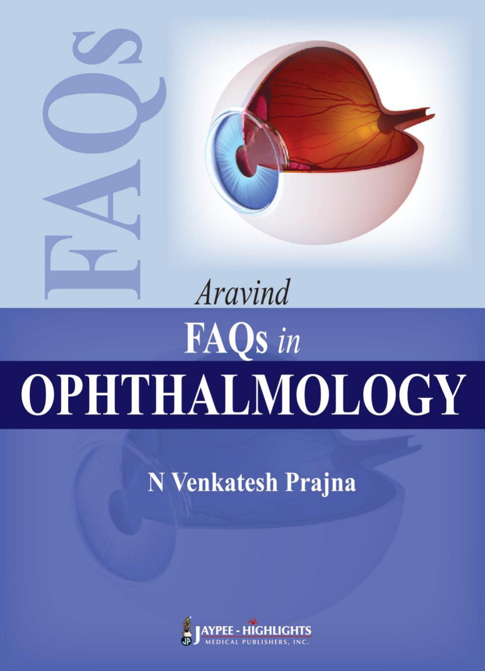 FAQs in Ophthalmology by Venkatesh Prajna N
