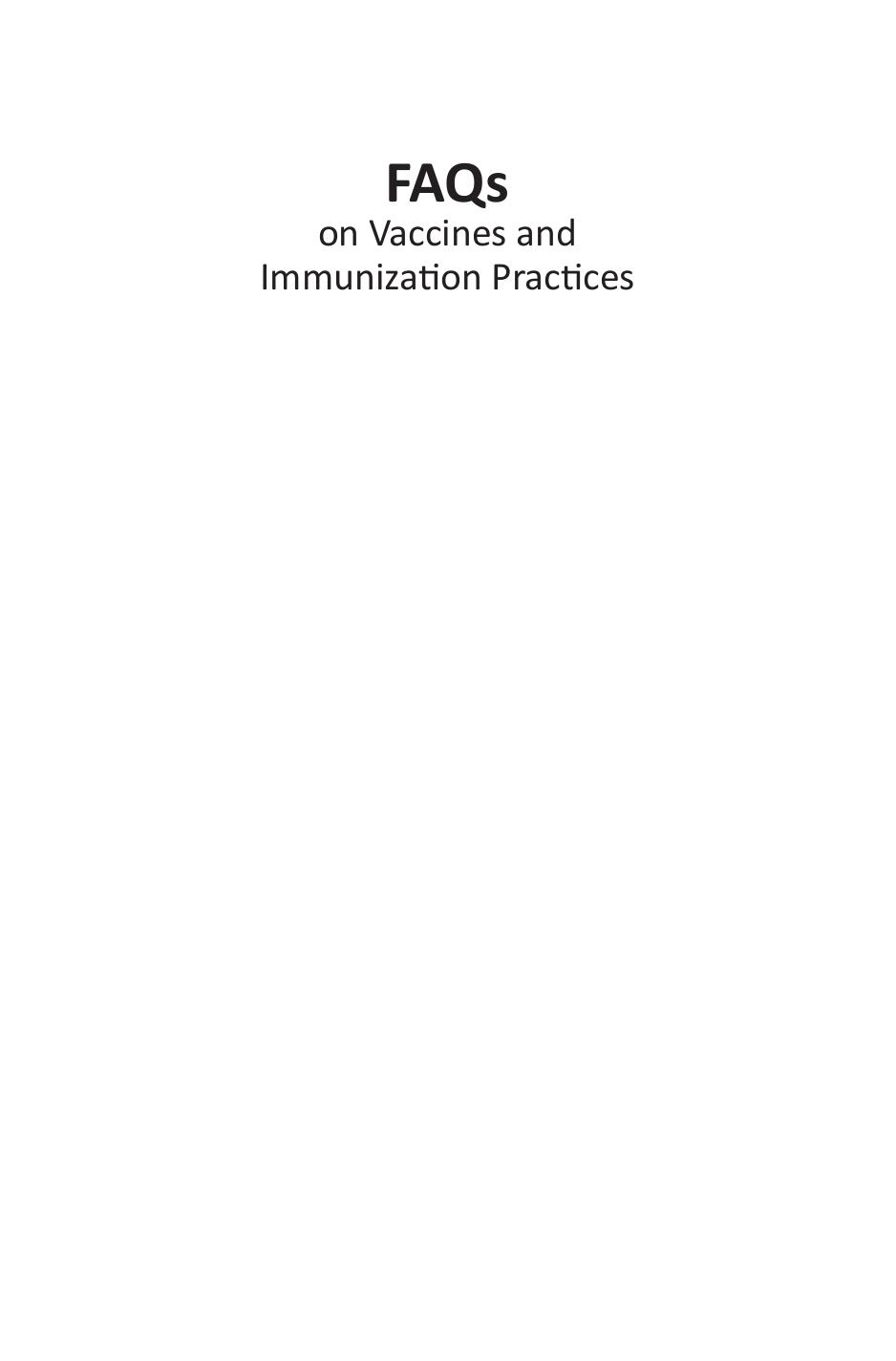 FAQs on Vaccines and Immunization Practices, 2E by Unknow