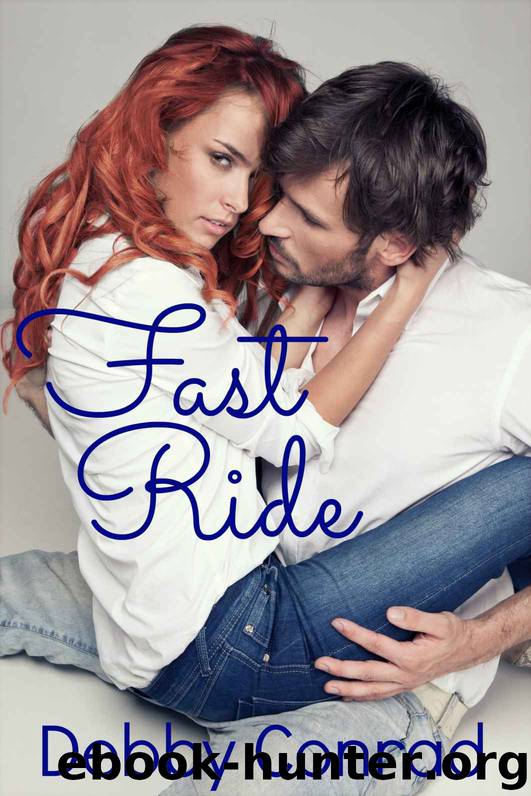 FAST RIDE by DEBBY CONRAD