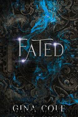 FATED: A Fated Mate Vampire Dark Romance by Gina Cole
