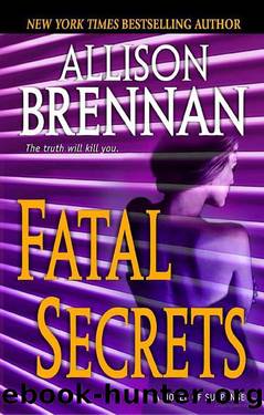 FBI 02 - Fatal Secrets by Allison Brennan