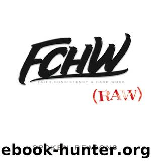 FCHW (RAW) by Spoken Reasons