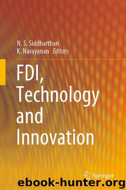FDI, Technology and Innovation by N. S. Siddharthan & K. Narayanan