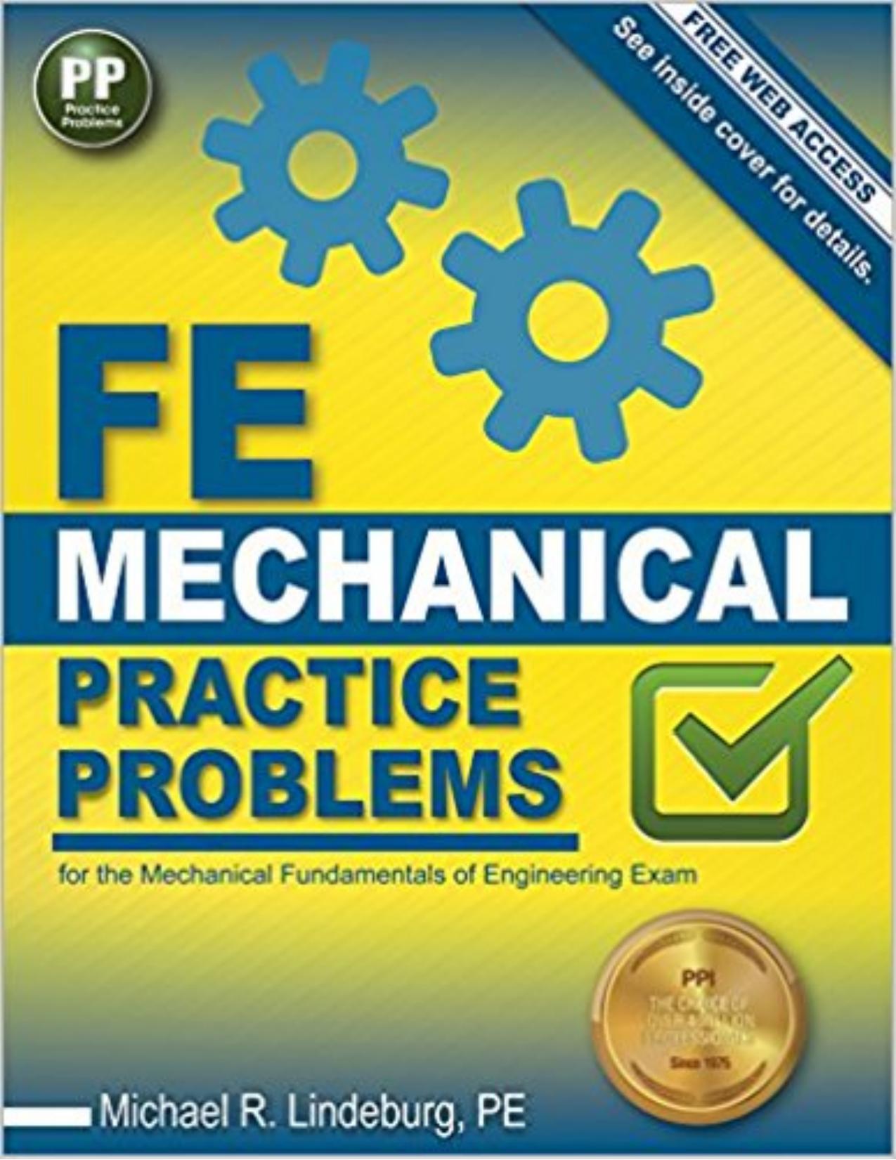 FE Mechanical Practice Problems (missing everything after beam siction) by Michael R. Lindeburg