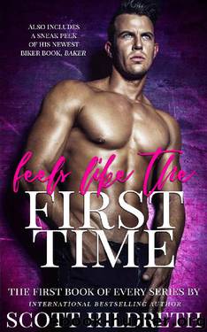 FEELS LIKE THE FIRST TIME by Scott Hildreth