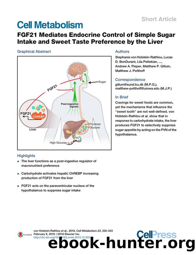 FGF21 Mediates Endocrine Control of Simple Sugar Intake and Sweet Taste Preference by the Liver by unknow