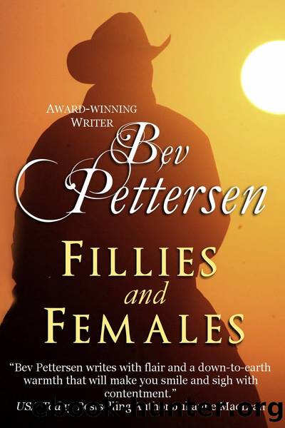 FILLIES AND FEMALES (Mystery Romance) by Bev Pettersen