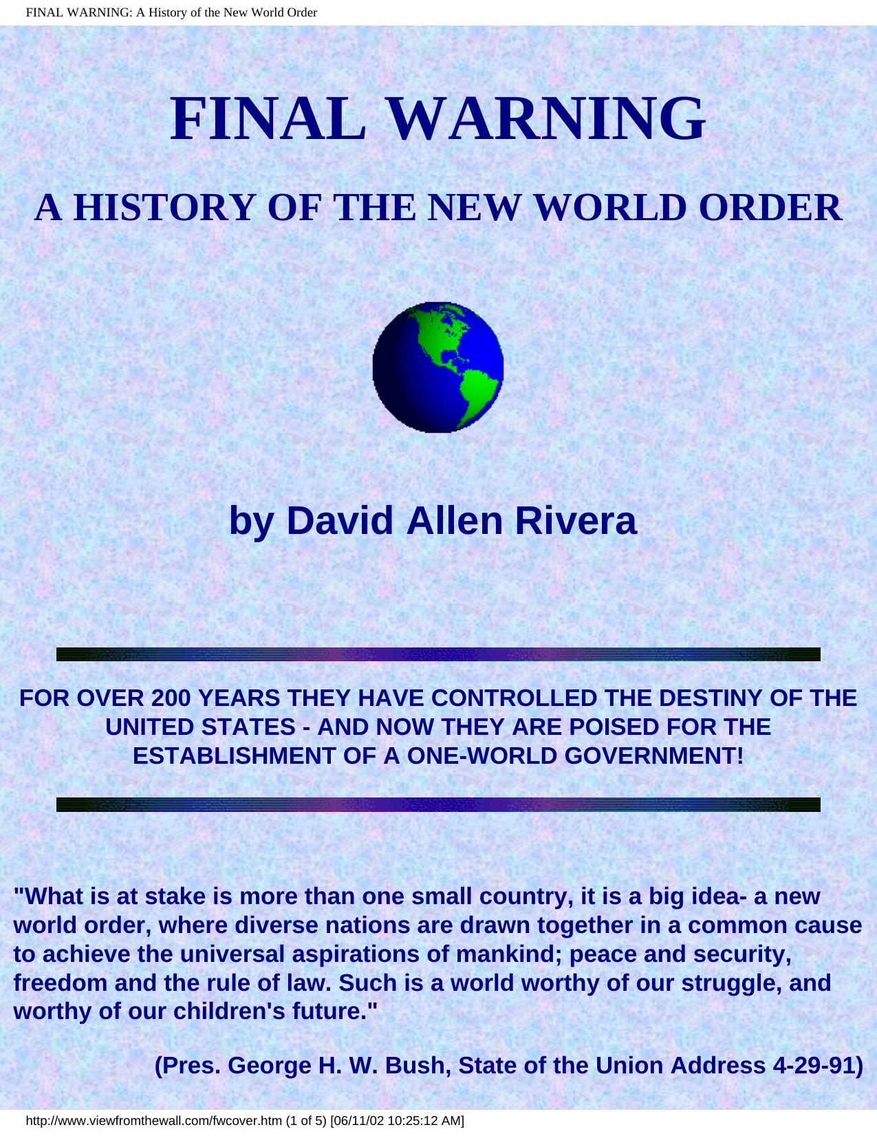 FINAL WARNING: A History of the New World Order by Unknown