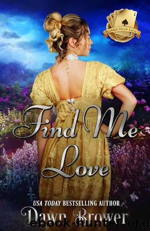 FIND ME LOVE: SCANDAL MEETS LOVE TWO by Dawn Brower