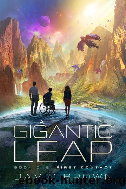 FIRST CONTACT (A GIGANTIC LEAP Book 1) by David Brown