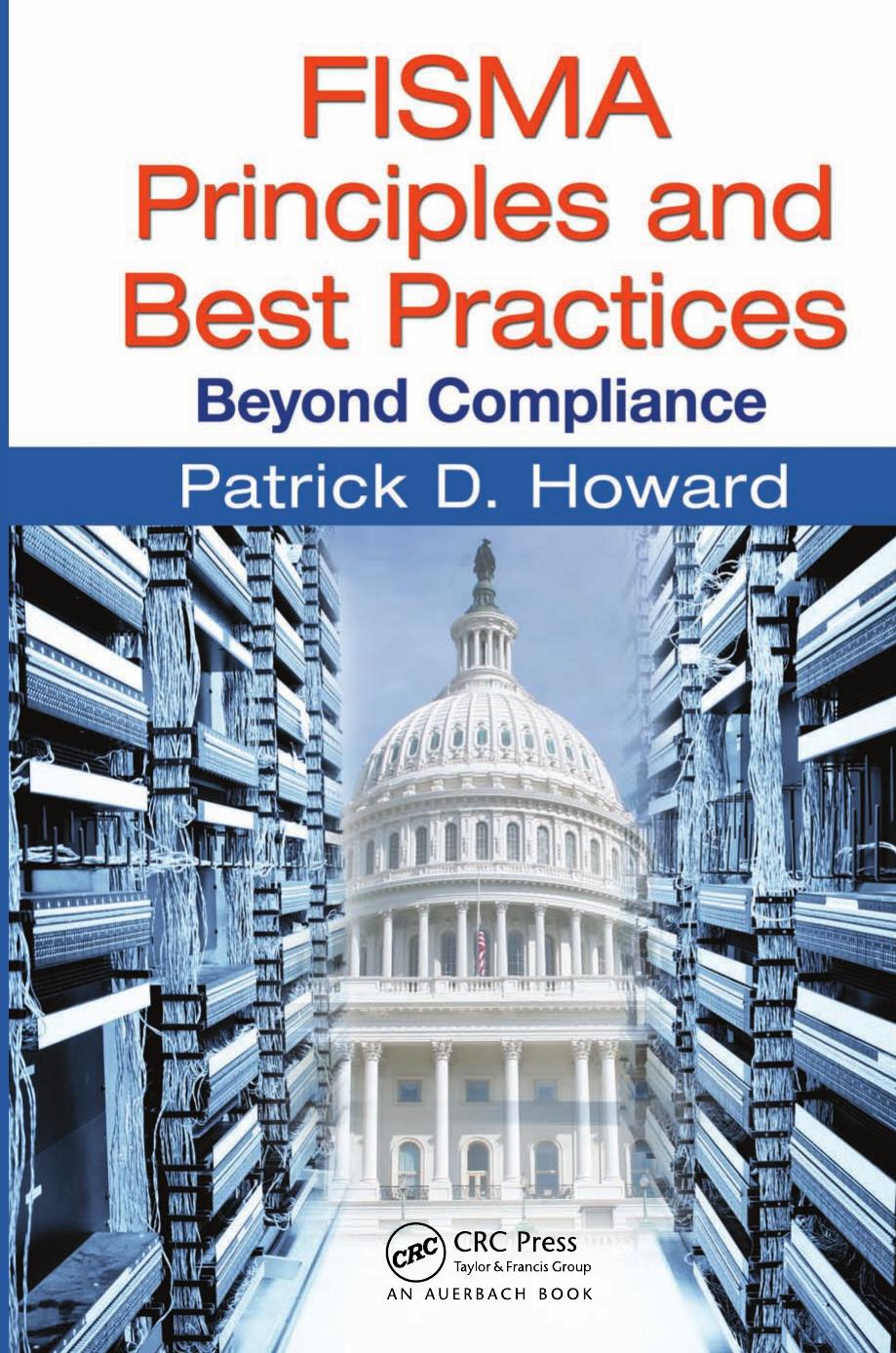 FISMA Principles and Best Practices: Beyond Compliance by Unknow