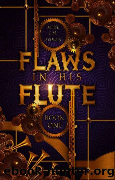 FLAWS IN HIS FLUTE (THE CURSE OF THE VANISHED SERIES Book 1) by Mike J.M. Sohan