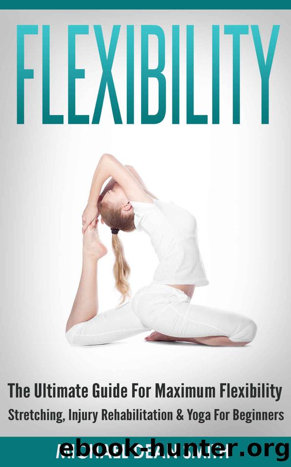 FLEXIBILITY by Smith Michael Dean