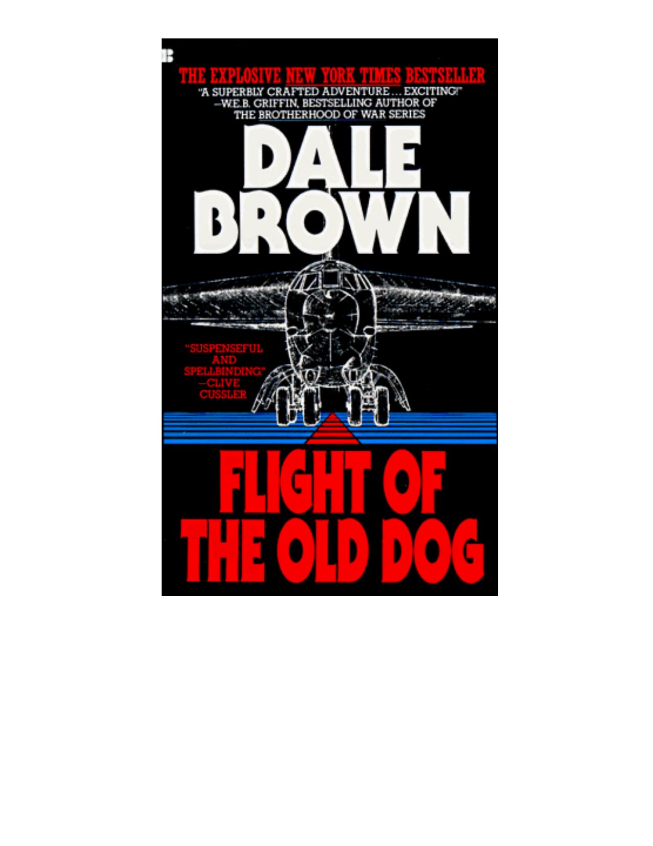 FLIGHT OF THE OLD DOG [081-011-4 by Charles Morgan