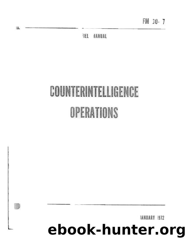 FM 30-7 Counterintelligence Operations Part1 by CloweBG