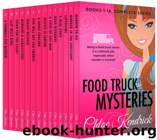FOOD TRUCK MYSTERIES: The Complete Series (14 Books) by Chloe Kendrick