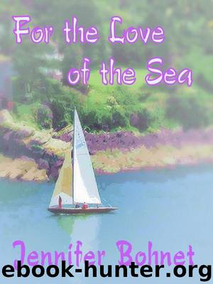 FOR THE LOVE OF THE SEA by Bohnet Jennifer