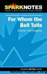 FOR WHOM THE BELL TOLLS by Ernest Hemingway
